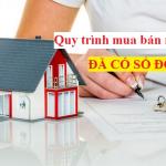 Quy trình mua bán nhà đất đã có sổ